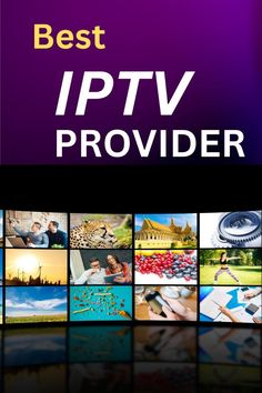 the best iptv provider for all types of tvs and other entertainment devices in one place