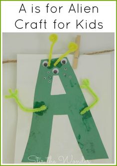 the letter a is for alien craft for kids