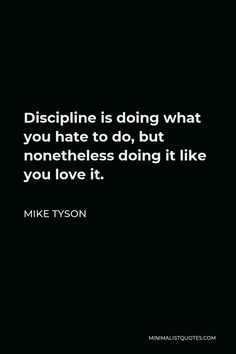 Mike Tyson Quotes Discipline, Discipline Mike Tyson, Grind Motivation Wallpaper, Mike Tyson Discipline, Mike Tyson Quotes Wallpaper, Self Discipline Quotes Motivation, Discipline Quotes Wallpaper, Mike Tyson Motivation