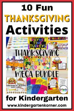 thanksgiving activities for kids with the words, 10 fun thanksgiving activities and free printables