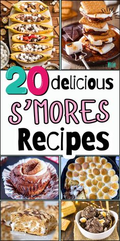 20 delicious and nutritious s'mores recipes that are easy to make