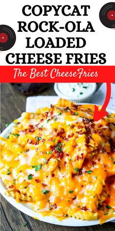 this copycat rock - ola loaded cheese fries recipe is the best cheesy appetizer