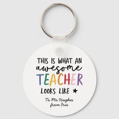 this is what an awesome teacher looks like keychain with quote on the front