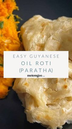 two different types of food on a plate with the words easy guvane oil roti paratha