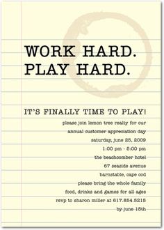 a poster with the words work hard, play hard it's finally time to play