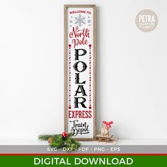 a wooden sign with the words polar express on it and a christmas decoration next to it