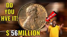 an image of a man holding up a coin with the words do you have it $ 5 million?