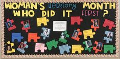 a bulletin board with puzzle pieces on it that says, woman's history month who did it first?