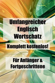 an abstract poster with the words unfrangerched english, wortschatz komplett kostenlos