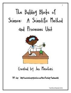 the building blocks of science a scientific method and process unit