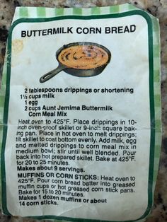 a sign describing how to make buttermilk corn bread with instructions on the side