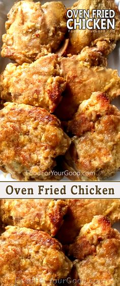 fried chicken is in a white container with the words oven fried chicken on it's side