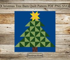 the christmas tree quilt pattern is shown on a wooden background with text that reads, instructions for