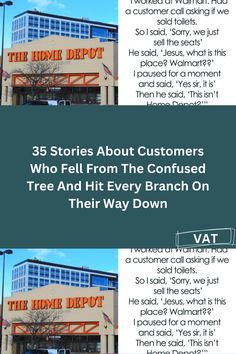 the front and side of a building with text on it that reads 35 stories about customers who fell from the confused tree and hit every branch on their way down