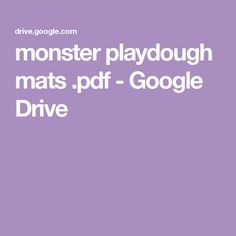 a purple background with the words monster playdouh mats, pdf - google drive