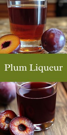 plum liqueur in a glass next to sliced plums