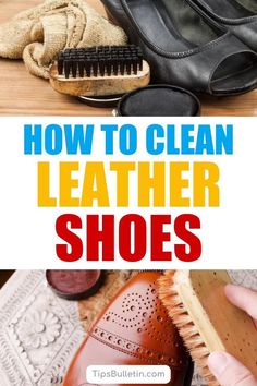 How To Clean Leather Shoes, Clean Leather Shoes, Cleaning Leather Shoes, Cleaning Shoes, Boots Diy, Dusting Spray, Mildew Remover