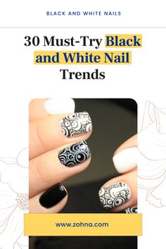 Choose from 30 classic black and white nail styles for a sophisticated look. White Nail Trends, White Nail Styles