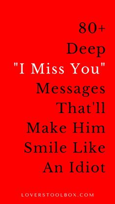 An I miss you message can be the perfect way to let your sweetheart know that you think about him or her often, even when you’re apart from each other. But in order to make sure that your message of love reaches your sweetheart with as much impact as possible, it’s important to create one that focuses on quality over quantity. That’s why we’ve put together this list of hundred sweet I miss you text messages to send your lover – all of which are short, but oh-so-sweet. Your Messages Make Me Smile Quotes, Short I Miss You Quotes, Thinking Of You Love Romantic, Note To Lover, Missing Him Messages, Reasons Why I Miss You, Thinking About You Text For Him, I’m Here For You Quotes For Him Feelings, Love Quotes For Him Missing You