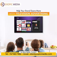 people sitting in front of a television with the caption help your brand score more with television advertising