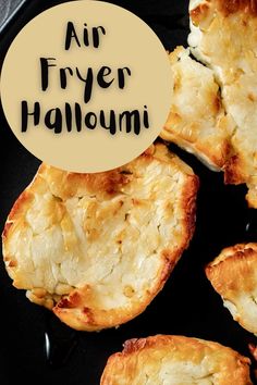 an air fryer with some food in it and the words air fryer halloumi above it