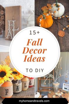 fall decor ideas to diy with pumpkins, sunflowers and other decorations