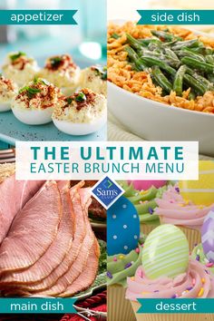 the ultimate easter brunch menu for every type of celebration, including deviled eggs, ham, and green beans