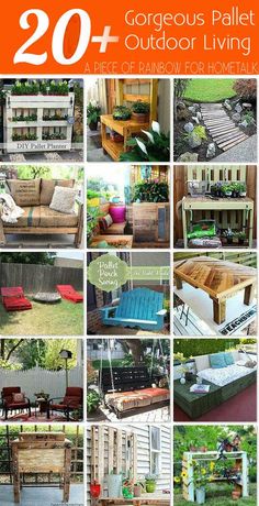 various pictures of outdoor furniture made out of pallets and old wood planks, with text overlay that reads 20 gorgeous pallet outdoor living