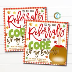 two red and white cards with the words, you and your referals are core of my business