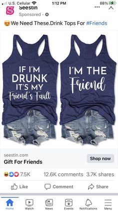 two shirts that say i'm the friend and if i'm drunk it's my friends fault