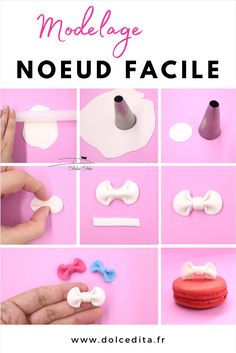 the instructions for how to make an adorable noeud facile with fondant