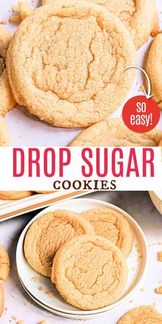 a close up of cookies on a plate with the words drop sugar cookies above it