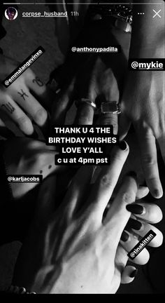 hands holding each other with the words thank you 4 the birthday wishes love y'all