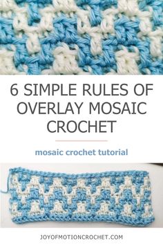 the 6 simple rules of overlay mosaic crochet for beginners to use