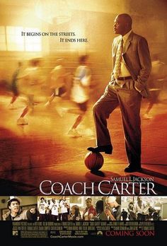 a movie poster for coach carter starring in the film's title sequence, which also features an image of a basketball player