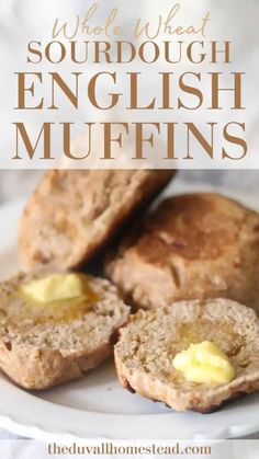 an english muffin on a white plate with the words, whole wheat sourdough english muffins