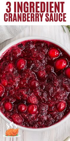 cranberry sauce in a white bowl with the words 3 ingredient cranberry sauce