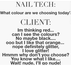 Nail Tech Humor, Nail Quotes Funny, Nail Memes, Tech Quotes, Salon Quotes