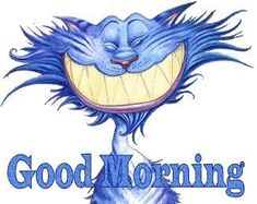 an image of a blue cat with the words good morning on it's face