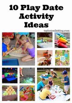 the top ten play date activities for toddlers to do in their backyard or yard