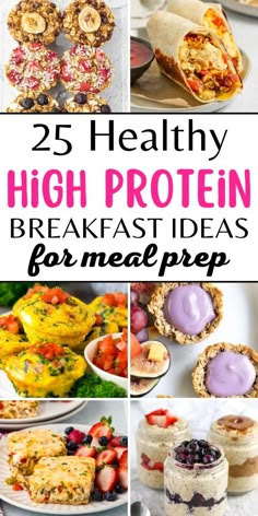 25 healthy high protein breakfast ideas for meal prep