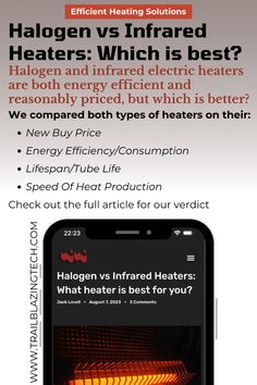 a cell phone with the text halogen vs infrared heaters which is best?