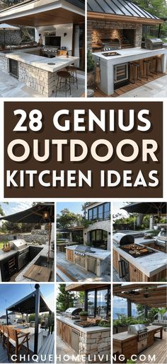 an outdoor kitchen is shown with the words, 28 genius outdoor kitchen ideas