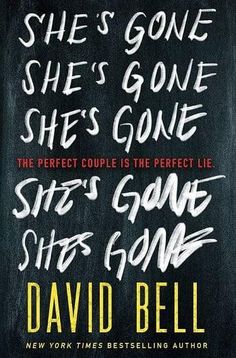 the cover of david bell's book she's gone