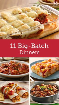 the cover of 11 big - batch dinners with pictures of different types of food in it