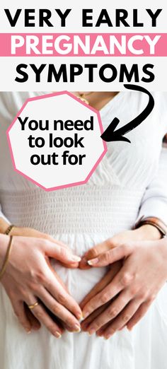 a pregnant woman holding her stomach with the words, very early pregnancy sympts you need to look out for