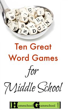 a spoon full of letters with the words ten great word games for middle school