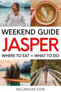 the weekend guide to jasper where to eat and what to do