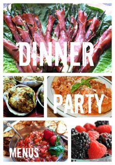 a collage of photos with the words dinner party written in white and surrounded by pictures of different foods