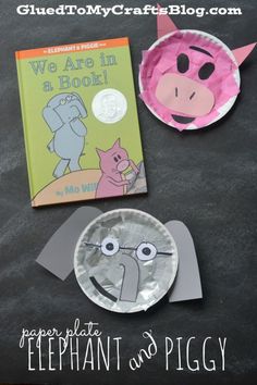 paper plate elephant and piggy craft for kids to make with the book we are in a book